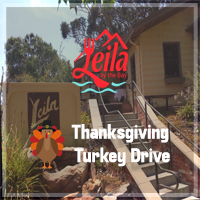 Leila by the Bay - Thanksgiving Turkey Drive - Front of Leila, text and logo